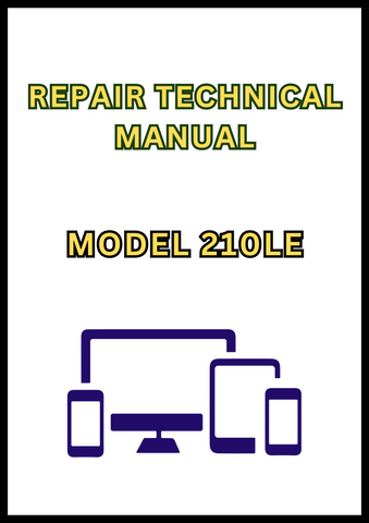 MODEL 210LE LANDSCAPE LOADER REPAIR TECHNICAL MANUAL - PDF