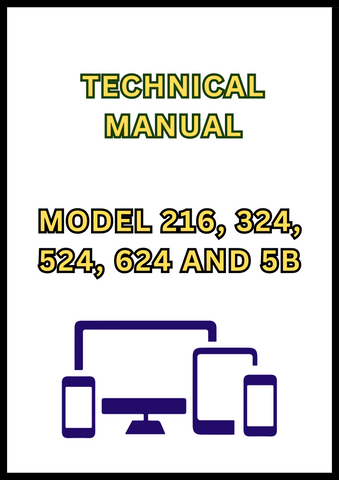 MODEL 216, 324, 524, 624 AND 5B SPRAYER TECHNICAL MANUAL - PDF