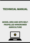 MODEL 2250 AND 2270 SELF-PROPELLED WINDROWER TECHNICAL MANUAL - PDF