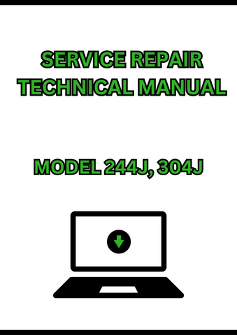 MODEL 244J, 304J COMPACT LOADER SERVICE REPAIR TECHNICAL MANUAL - PDF