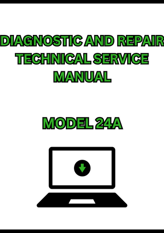 MODEL 24A SKID STEER LOADER DIAGNOSTIC AND REPAIR TECHNICAL SERVICE MANUAL - PDF
