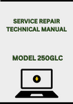 MODEL 250GLC EXCAVATOR SERVICE REPAIR TECHNICAL MANUAL - PDF