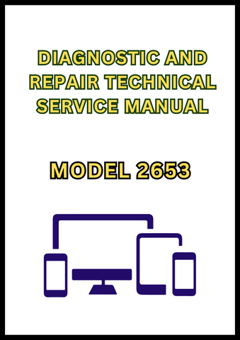MODEL 2653 UTILITY MOWER DIAGNOSTIC AND REPAIR TECHNICAL SERVICE MANUAL - PDF