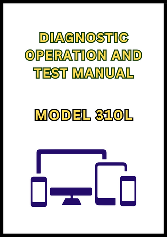 MODEL 310L BACKHOE LOADER DIAGNOSTIC OPERATION AND TEST MANUAL - PDF