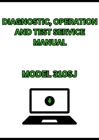MODEL 310SJ BACKHOE LOADER DIAGNOSTIC, OPERATION AND TEST SERVICE MANUAL - PDF