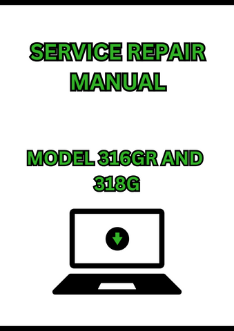 MODEL 316GR AND 318G SKID STEER LOADER SERVICE REPAIR MANUAL - PDF