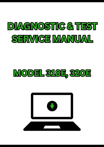 MODEL 318E, 320E SKID STEER LOADER DIAGNOSTIC & TEST SERVICE MANUAL - PDF