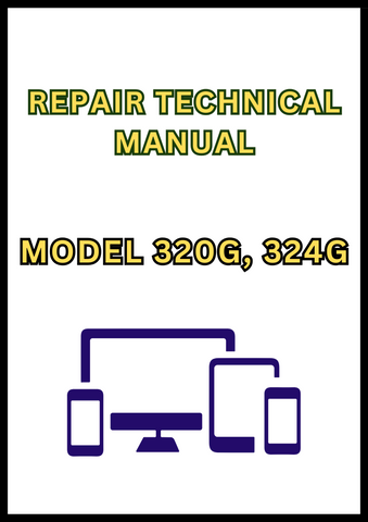MODEL 320G, 324G SKID STEER LOADER REPAIR TECHNICAL MANUAL - PDF