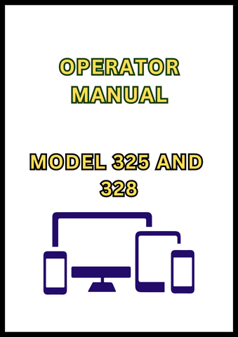 MODEL 325 AND 328 SKID STEER LOADER OPERATOR MANUAL - PDF