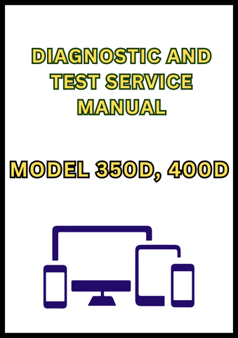 MODEL 350D, 400D DUMP TRUCK DIAGNOSTIC AND TEST SERVICE MANUAL - PDF