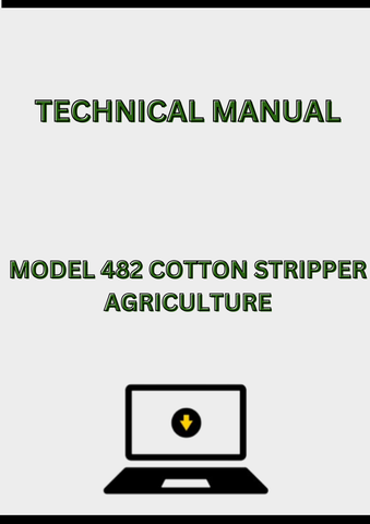 MODEL 482 COTTON STRIPPER TECHNICAL MANUAL - PDF
