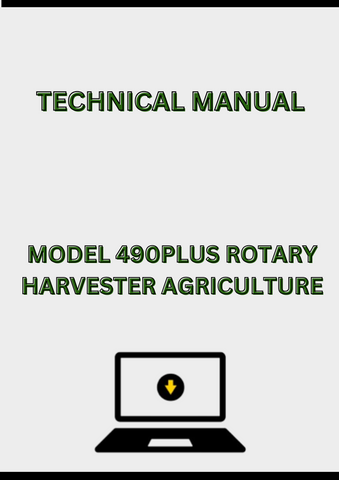 MODEL 490PLUS ROTARY HARVESTER TECHNICAL MANUAL - PDF
