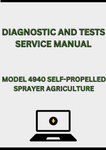 MODEL 4940 SELF-PROPELLED SPRAYER DIAGNOSTIC AND TESTS SERVICE MANUAL - PDF