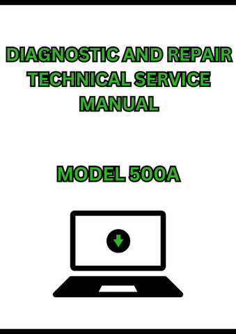 MODEL 500A BACKHOE LOADER DIAGNOSTIC AND REPAIR TECHNICAL SERVICE MANUAL - PDF