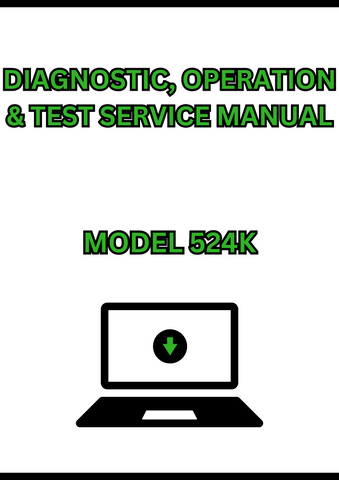 MODEL 524K 4WD LOADER DIAGNOSTIC, OPERATION & TEST SERVICE MANUAL - PDF