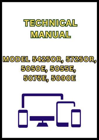 MODEL 5425OR, 5725OR, 5050E, 5055E, 5075E, 5090E COMPONENT TECHNICAL MANUAL - PDF