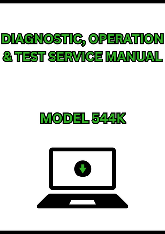 MODEL 544K 4WD LOADER DIAGNOSTIC, OPERATION & TEST SERVICE MANUAL - PDF