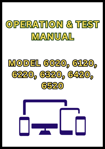 MODEL 6020, 6120, 6220, 6320, 6420, 6520, 6620, 6820, 6920 TRACTOR OPERATION & TEST MANUAL - PDF