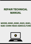MODEL 606C, 608C, 612C, 616C, 618C CORN HEAD REPAIR TECHNICAL MANUAL - PDF
