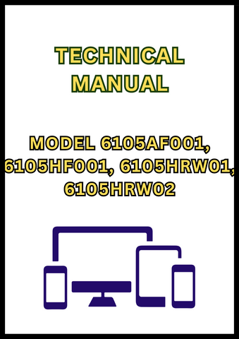 MODEL 6105AF001, 6105HF001, 6105HRW01, 6105HRW02 COMPONENT TECHNICAL MANUAL - PDF