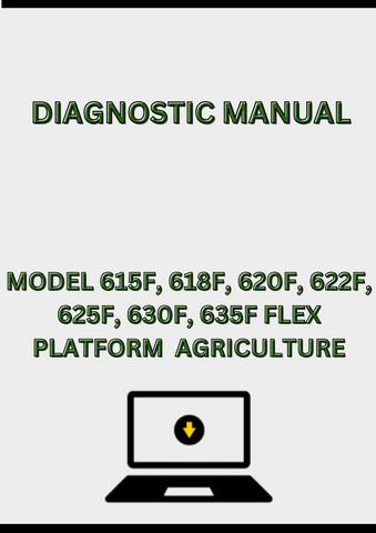 MODEL 615F, 618F, 620F, 622F, 625F, 630F, 635F FLEX PLATFORM DIAGNOSTIC MANUAL - PDF