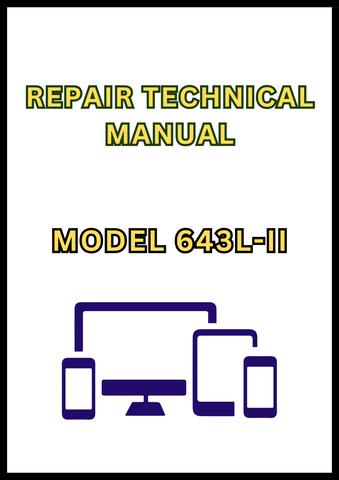 MODEL 643L-II WHEELED FELLER BUNCHER REPAIR TECHNICAL MANUAL - PDF