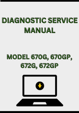 MODEL 670G, 670GP, 672G, 672GP MOTOR GRADER DIAGNOSTIC SERVICE MANUAL - PDF