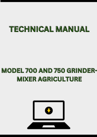 MODEL 700 AND 750 GRINDER-MIXER TECHNICAL MANUAL - PDF