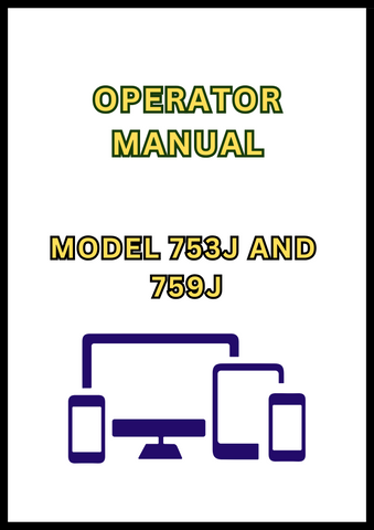 MODEL 753J AND 759J TRACKED FELLER BUNCHER OPERATOR MANUAL - PDF