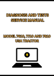 MODEL 7610, 7710 AND 7810 USA TRACTOR DIAGNOSIS AND TESTS SERVICE MANUAL - PDF