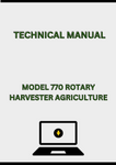 MODEL 770 ROTARY HARVESTER TECHNICAL MANUAL - PDF