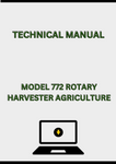 MODEL 772 ROTARY HARVESTER TECHNICAL MANUAL - PDF