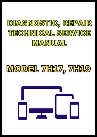 MODEL 7H17, 7H19 WALK-BEHIND MOWER DIAGNOSTIC, REPAIR TECHNICAL SERVICE MANUAL - PDF