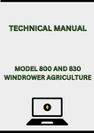 MODEL 800 AND 830 SELF-PROPELLED WINDROWER TECHNICAL MANUAL - PDF