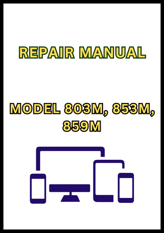 MODEL 803M, 853M, 859M FELLER BUNCHER REPAIR MANUAL - PDF