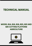 MODEL 814, 816, 818, 820, 822 AND 825 CUTTING PLATFORM TECHNICAL MANUAL - PDF