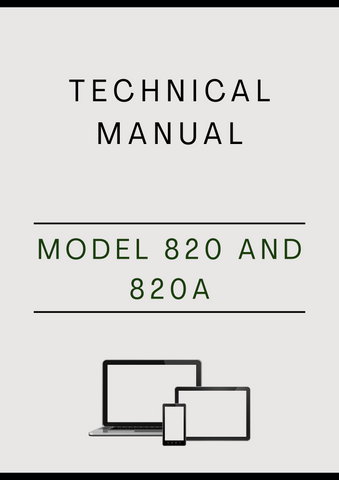 MODEL 820 AND 820A REAR TINE TILLER TECHNICAL MANUAL - PDF