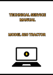 MODEL 820 TRACTOR TECHNICAL SERVICE MANUAL - PDF