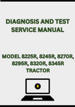 MODEL 8225R, 8245R, 8270R, 8295R, 8320R, 8345R TRACTOR DIAGNOSIS AND TEST SERVICE MANUAL - PDF