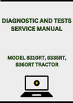 MODEL 8310RT, 8335RT, 8360RT TRACTOR DIAGNOSTIC AND TESTS SERVICE MANUAL - PDF