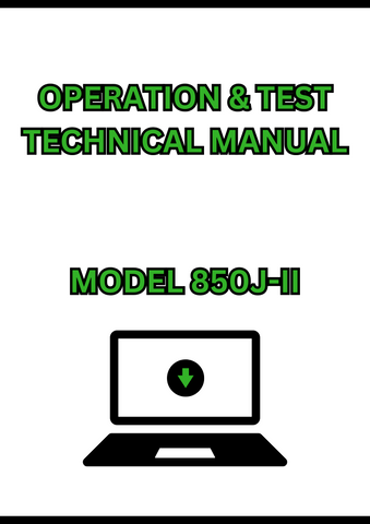 MODEL 850J-II CRAWLER DOZER OPERATION & TEST TECHNICAL MANUAL - PDF