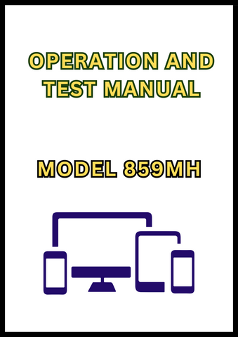 MODEL 859MH TRACKED HARVESTER OPERATION AND TEST MANUAL - PDF