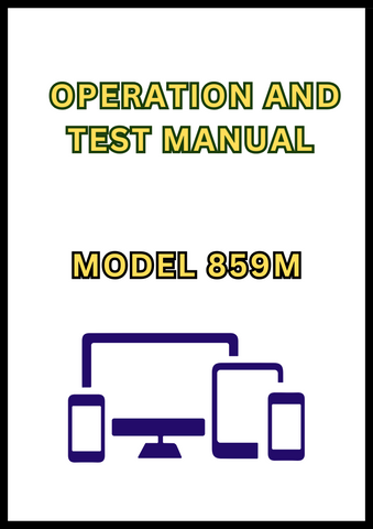 MODEL 859M TRACKED FELLER BUNCHER OPERATION AND TEST MANUAL - PDF