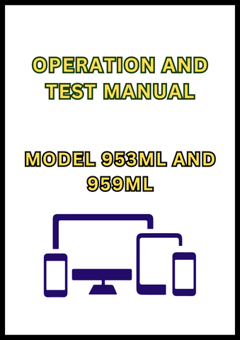 MODEL 953ML AND 959ML SHOVEL LOGGER OPERATION AND TEST MANUAL - PDF