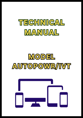 MODEL AUTOPOWR/IVT COMPONENT TECHNICAL MANUAL - PDF
