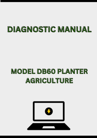 MODEL DB60 PLANTER DIAGNOSTIC MANUAL - PDF