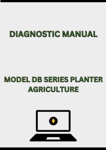 MODEL DB SERIES PLANTER DIAGNOSTIC MANUAL - PDF
