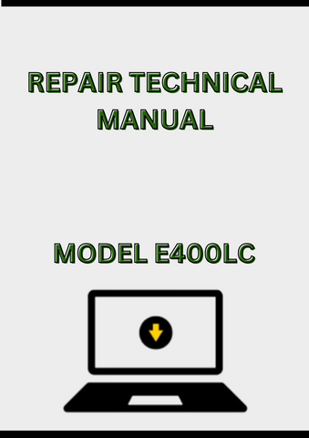 MODEL E400LC EXCAVATOR REPAIR TECHNICAL MANUAL - PDF