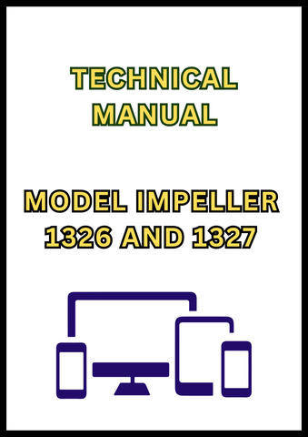 MODEL IMPELLER 1326 AND 1327 MOWER-CONDITIONER TECHNICAL MANUAL - PDF