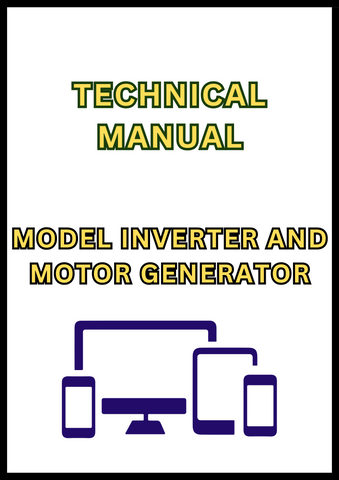 MODEL INVERTER AND MOTOR GENERATOR COMPONENT TECHNICAL MANUAL - PDF